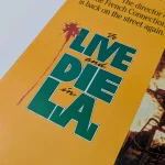 To Live and Die in L.A. (1985) British Front of House Card